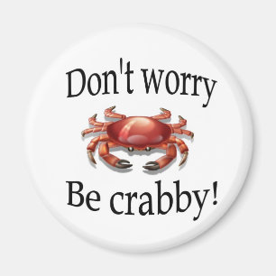 Krabbe, die Magnet "sich nicht sorgen, ist