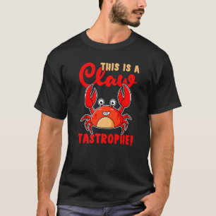 Krabben Das ist ein Kastengeschmack T-Shirt