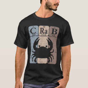 Krabben Periodensystem Elemente Meeresfrüchte Krab T-Shirt