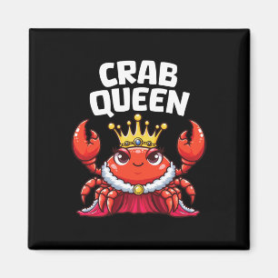 Krabbenkönigin Lustige Meeresfrüchte Krabbe Tierja Magnet