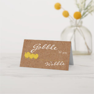 Kraft Gobble Til You Wobble Erntedank Table Platzkarte
