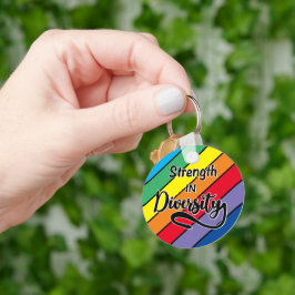 "Kraft im Diversity" Rainbow-Inklusivität Schlüsselanhänger
