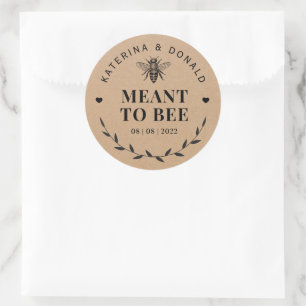 Kraft will Honey Rustikale Hochzeit sein Runder Aufkleber