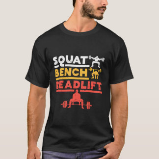 Kraftanhebende Sitzbank Deadlift T-Shirt