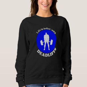 Krafttraining Powerlifter Gym Zitat Motivation Dea Sweatshirt