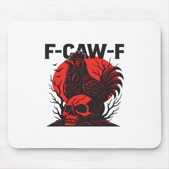 Krähe F-Caw-F Lustiger Gothic-Humor Mousepad (Vorne)