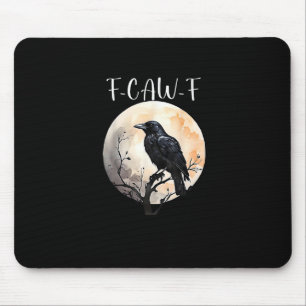 Krähe F-Caw-F Lustiger Vogel Ästhetik Casual Mousepad