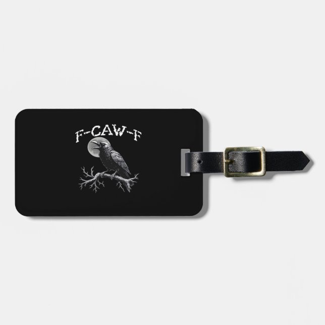 Krähe F-Caw-F Lustiger Vogel Cool Einzigartig Gepäckanhänger (Vorderseite horizontal)