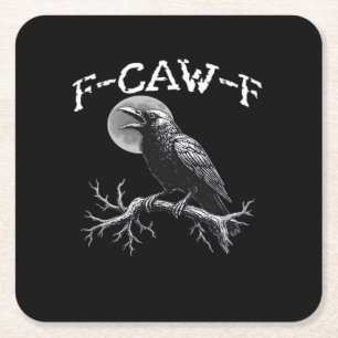 Krähe F-Caw-F Lustiger Vogel Cool Einzigartig Rechteckiger Pappuntersetzer