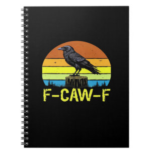 Krähe F-Caw-F Lustiger Vogel Klassisch Minimal Sau Notizblock