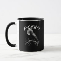 Krähe F-Caw-F Lustiger Vogel Krähen Humor Kreative