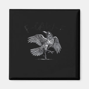 Krähe, F-Caw-F Lustiger Vogel Mond Gothic Erwachse Magnet