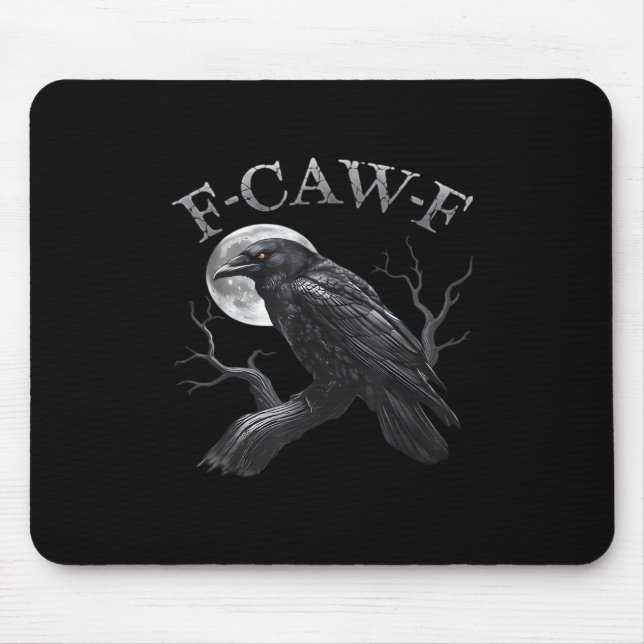 Krähe F-Caw-F Lustiger Vogel Mond Gothic Erwachsen Mousepad (Vorne)