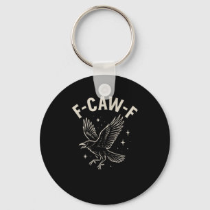 Krähe F-Caw-F Lustiger Vogel Mond Gothic Erwachsen Schlüsselanhänger