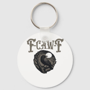 Krähe, F-Caw-F Lustiger Vogel Mond Gothic Retro Gr Schlüsselanhänger