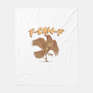 Krähe F-Caw-F Lustiger Vogel Rabe Meme Fleecedecke