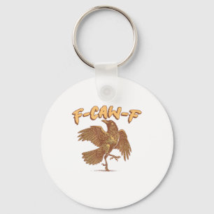 Krähe F-Caw-F Lustiger Vogel Rabe Meme Schlüsselanhänger