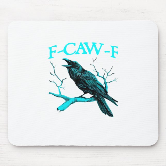 Krähe F-Caw-F Lustiger Vogel Retro-Design Kreative Mousepad (Vorne)