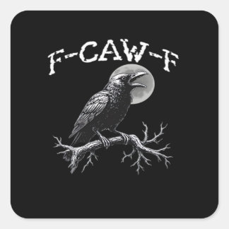 Krähe F-Caw-F Lustiger Vogel Retro Klassiker Quadratischer Aufkleber