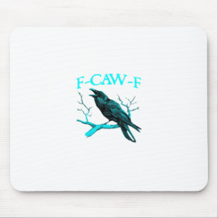 Krähe F-Caw-F Lustiger Vogel Retro Mousepad