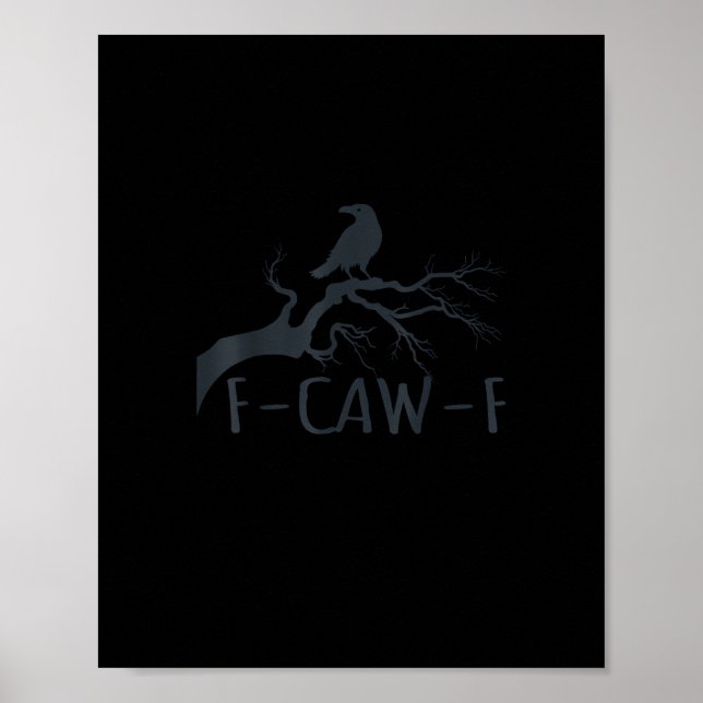Krähe F-Caw-F Retro Krähe Poster (Vorne)