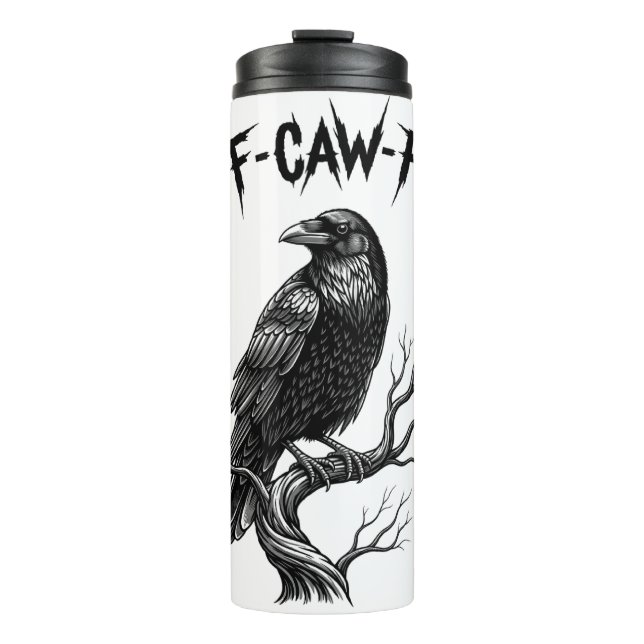 Krähe - F-Caw-F Thermosbecher (Vorderseite)