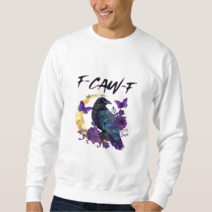 Krähe F Krächzen F Lustiger Vogel Mond Gothic Desi Sweatshirt