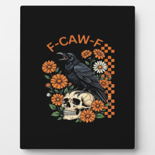 Krähe Rabe F-Caw-F Lustiges Halloween Gothic Kreat Fotoplatte