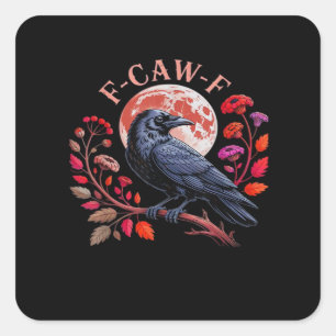Krähe Rabe Lustig F-Caw-F Oversized Vintage Grafik Quadratischer Aufkleber