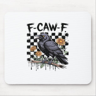 Krähen-Flowral, F-Caw-F Lustiger Vogel FCAWF Mond Mousepad