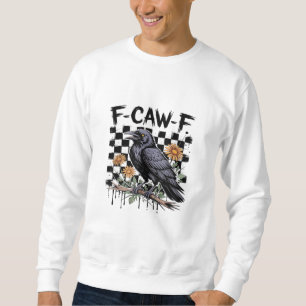 Krähen-Flowral, F-Caw-F Lustiger Vogel FCAWF Mond Sweatshirt