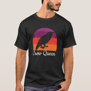 Krähenkönigin Schwarzer Rabe Vogelliebhaber Vogelb T-Shirt