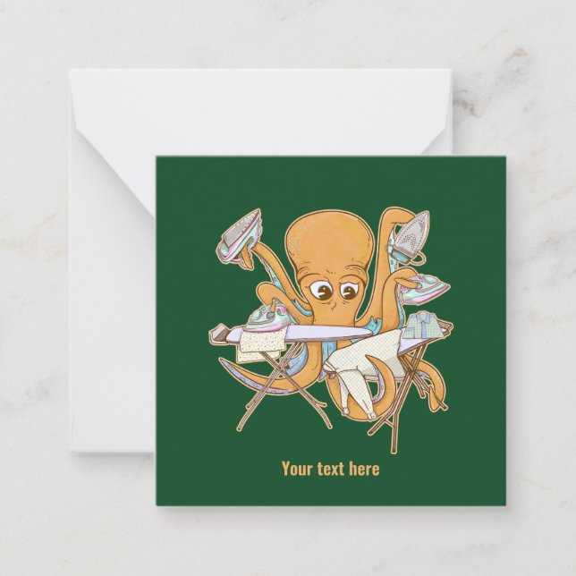 Kraken bügeln, überwältigt von der Arbeit. Mitteilungskarte (Vorderseite)