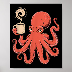 Kraken-Oktopus, der am Morgen Kaffee trinkt, Männe Poster