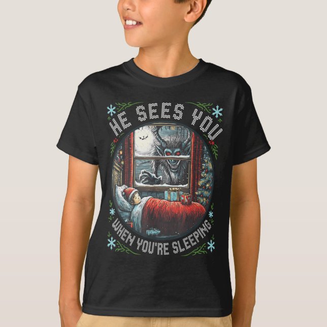 Krampus He Sees You When You're Sleeng Horror Chri T-Shirt (Vorderseite)