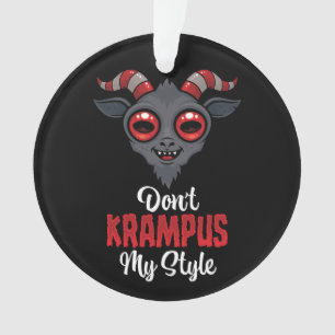 Krampus meinen Stil nicht Ornament