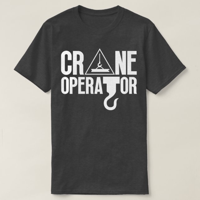Kranbetreiber 19 T-Shirt (Design vorne)