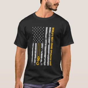 Kranbetreiber Hook American Flag World S Best Lin T-Shirt