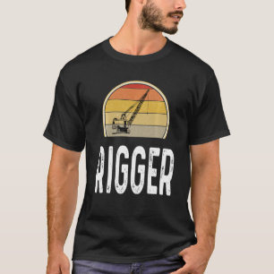 Kranbetreiber - Riggerbau für ihn T-Shirt