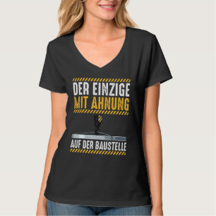 Kranfahrerbau T-Shirt