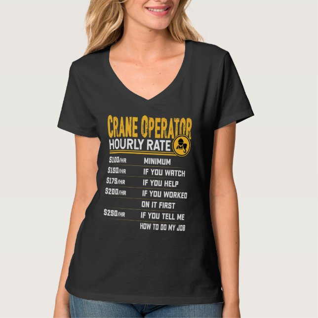 Kranführer mit Stundensatz Kranführer T-Shirt (Vorderseite)