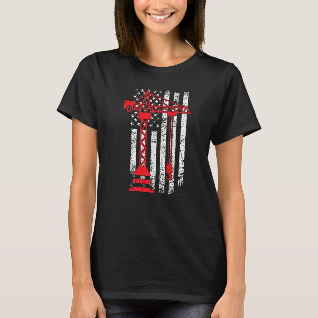 Kranführer US-Flagge Kranfahrer   T-Shirt (Vorderseite)