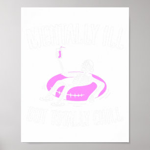 Krank Aber Total Chill Lustige Halloween für psych Poster