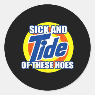 Krank und Gezeiten dieser Höschen Lustiger Strand  Runder Aufkleber