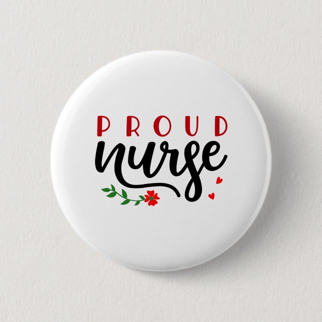 Krankengeschenk Proud Nurse Button (Vorderseite)
