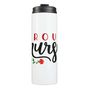 Krankengeschenk Proud Nurse Thermosbecher