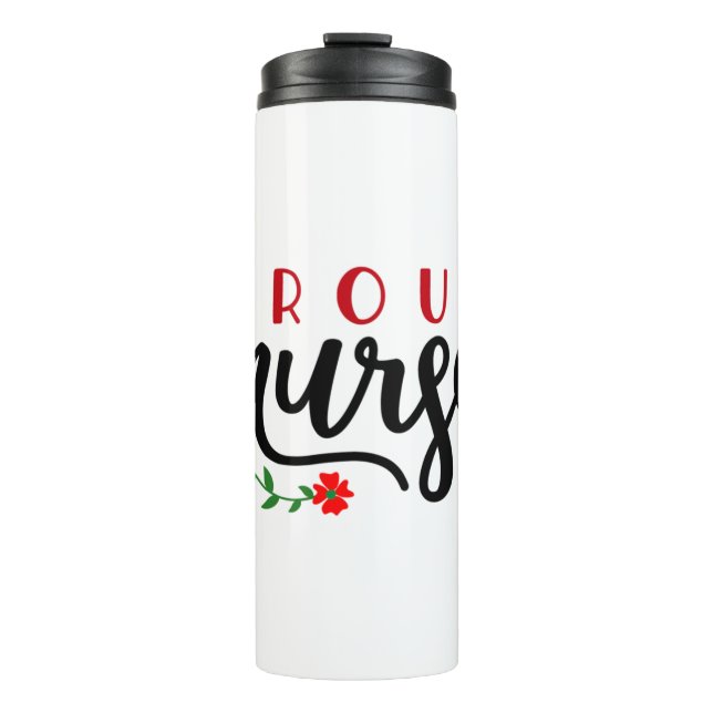 Krankengeschenk Proud Nurse Thermosbecher (Vorderseite)