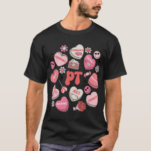 Krankengymnastik Groovy Valentine Herz Candy PT T-Shirt