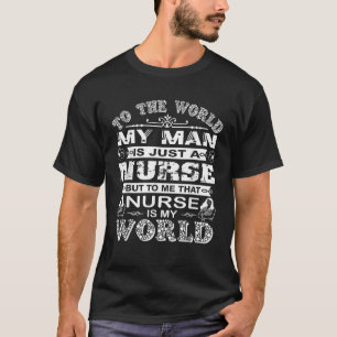 Krankenpflege, die meine Welt ist T-Shirt