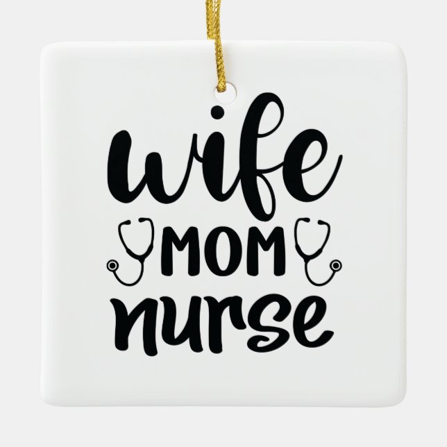 Krankenpflege Geschenke Ehefrau Mama Nurse Keramikornament (Vorderseite)